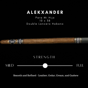 Alekxander Para Mi Hijo Habano Double Lancero Cigar